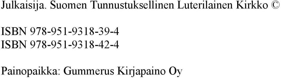 Luterilainen Kirkko ISBN