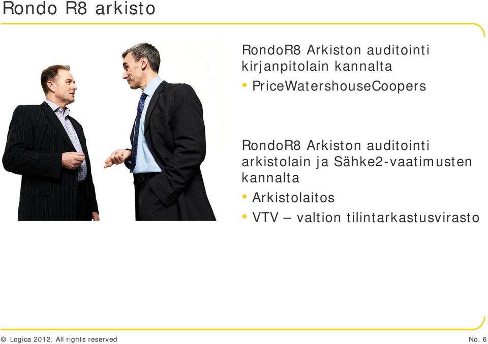RondoR8 Arkiston auditointi arkistolain ja