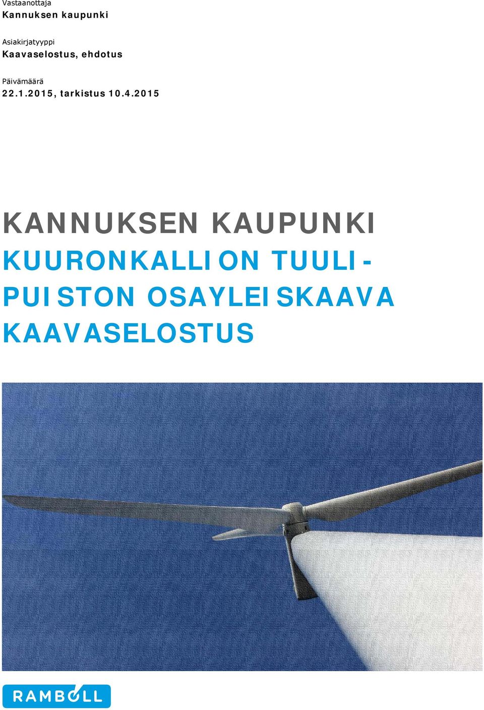 Päivämäärä 22.1.2015, tarkistus 10.4.