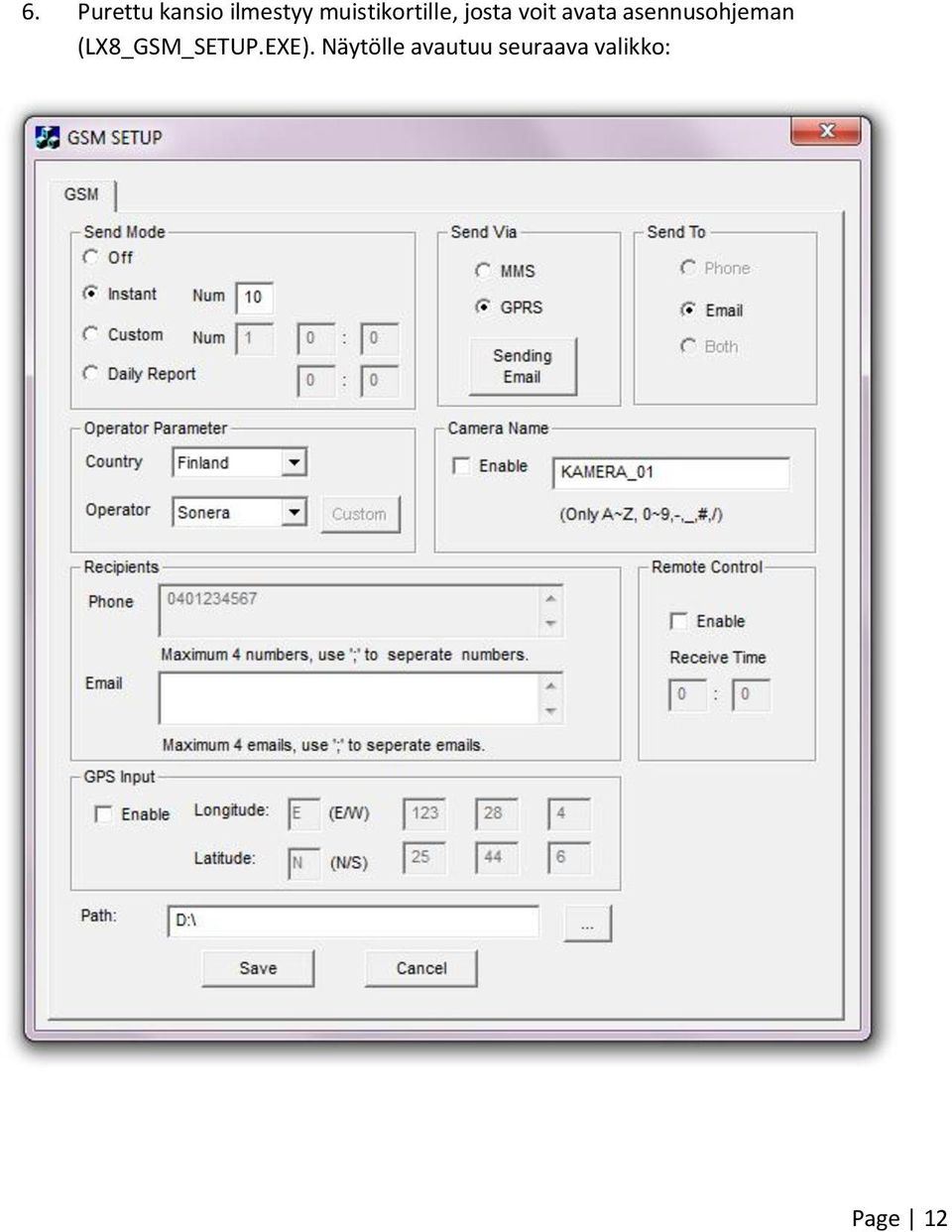 asennusohjeman (LX8_GSM_SETUP.EXE).