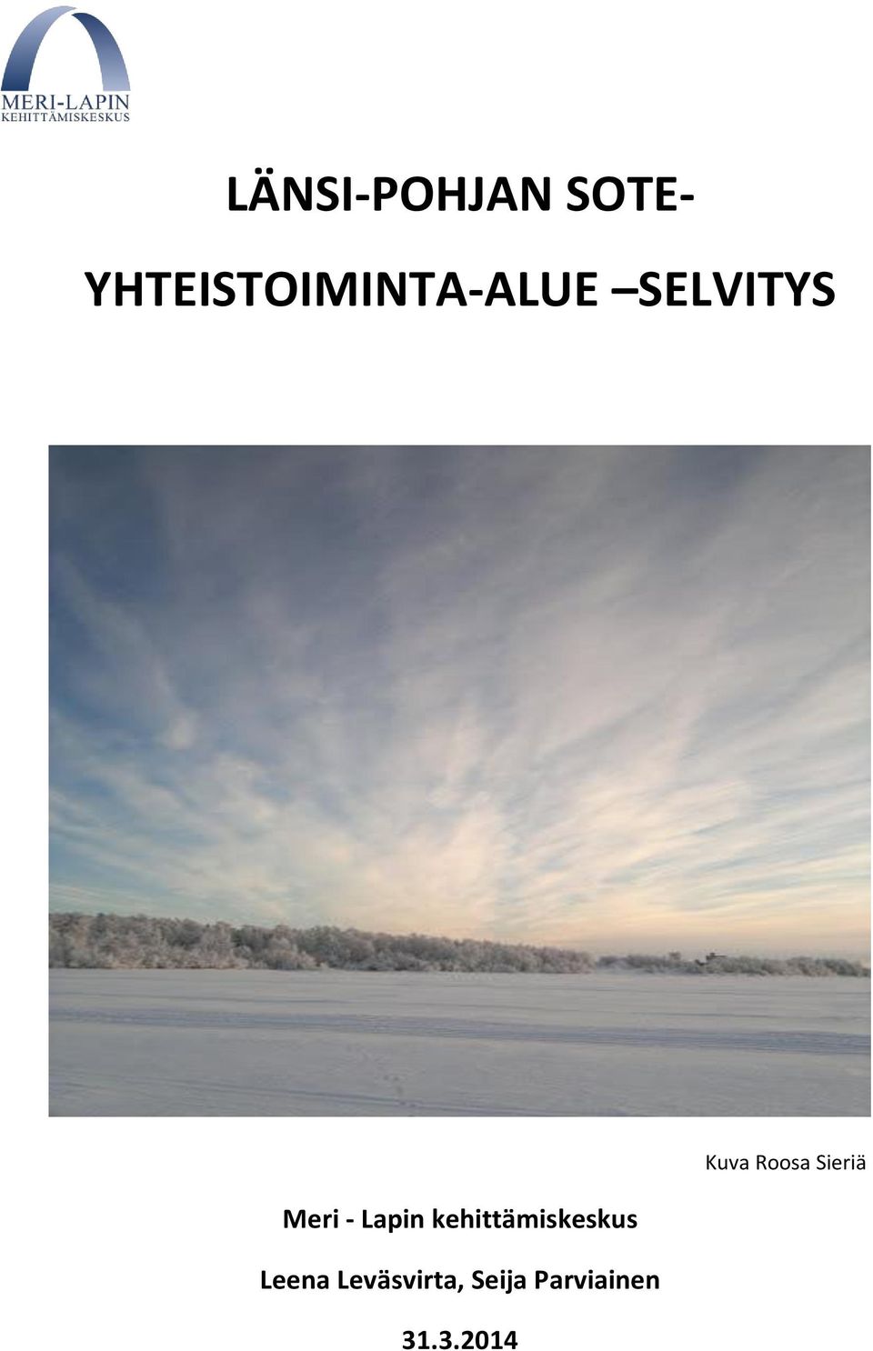- Lapin kehittämiskeskus Leena
