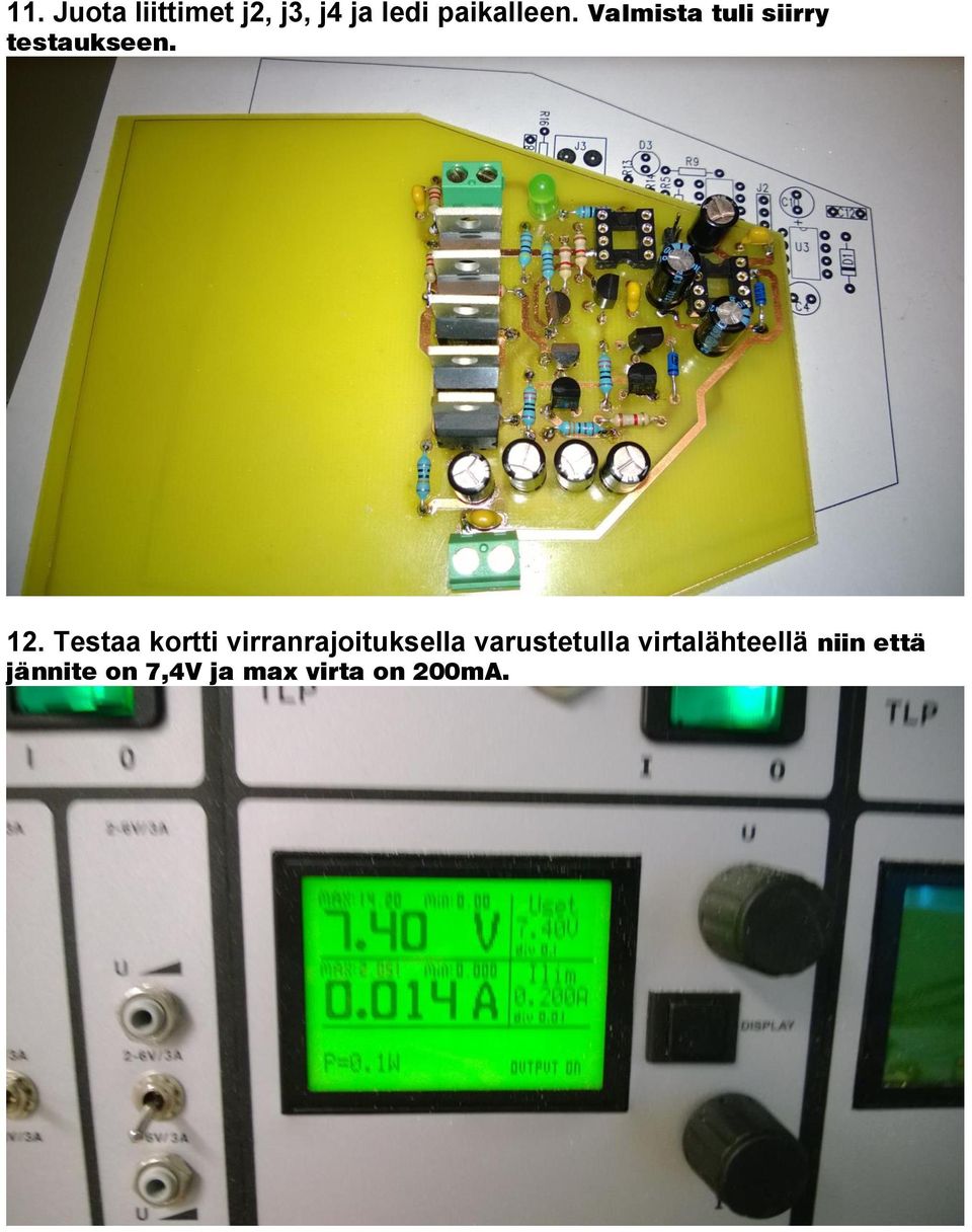 Testaa kortti virranrajoituksella varustetulla