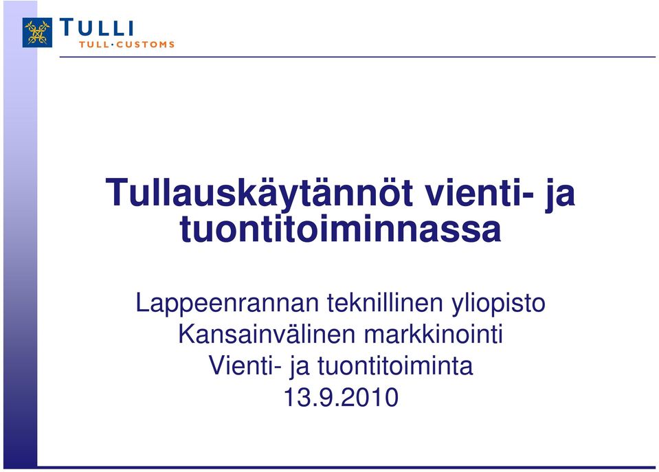 teknillinen yliopisto Kansainvälinen