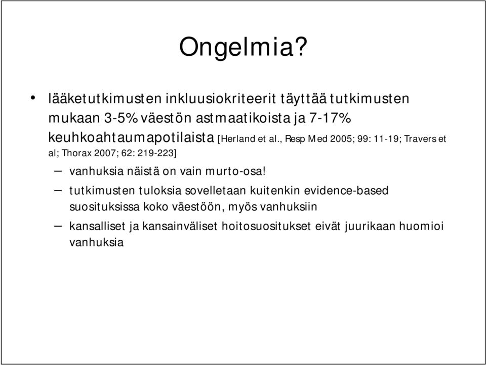 keuhkoahtaumapotilaista [Herland et al.