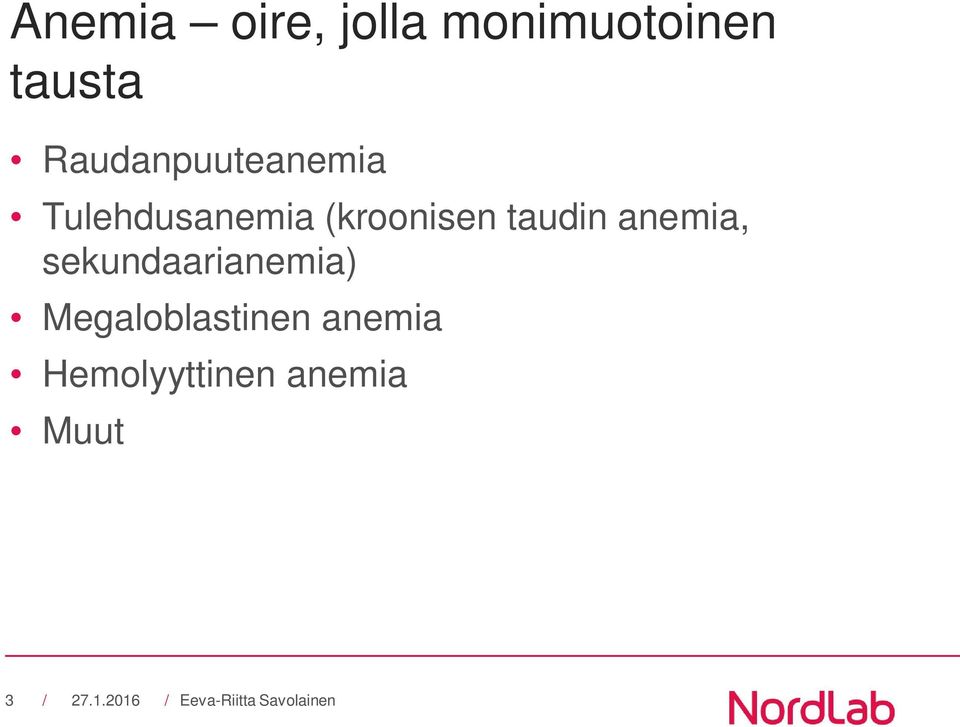 (kroonisen taudin anemia,