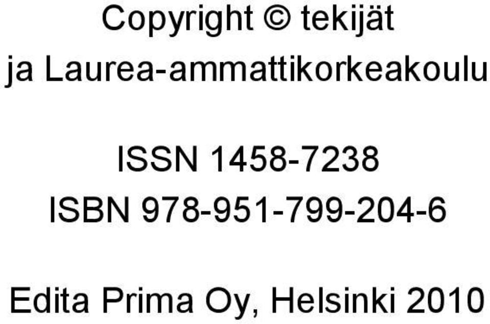 ISSN 1458-7238 ISBN