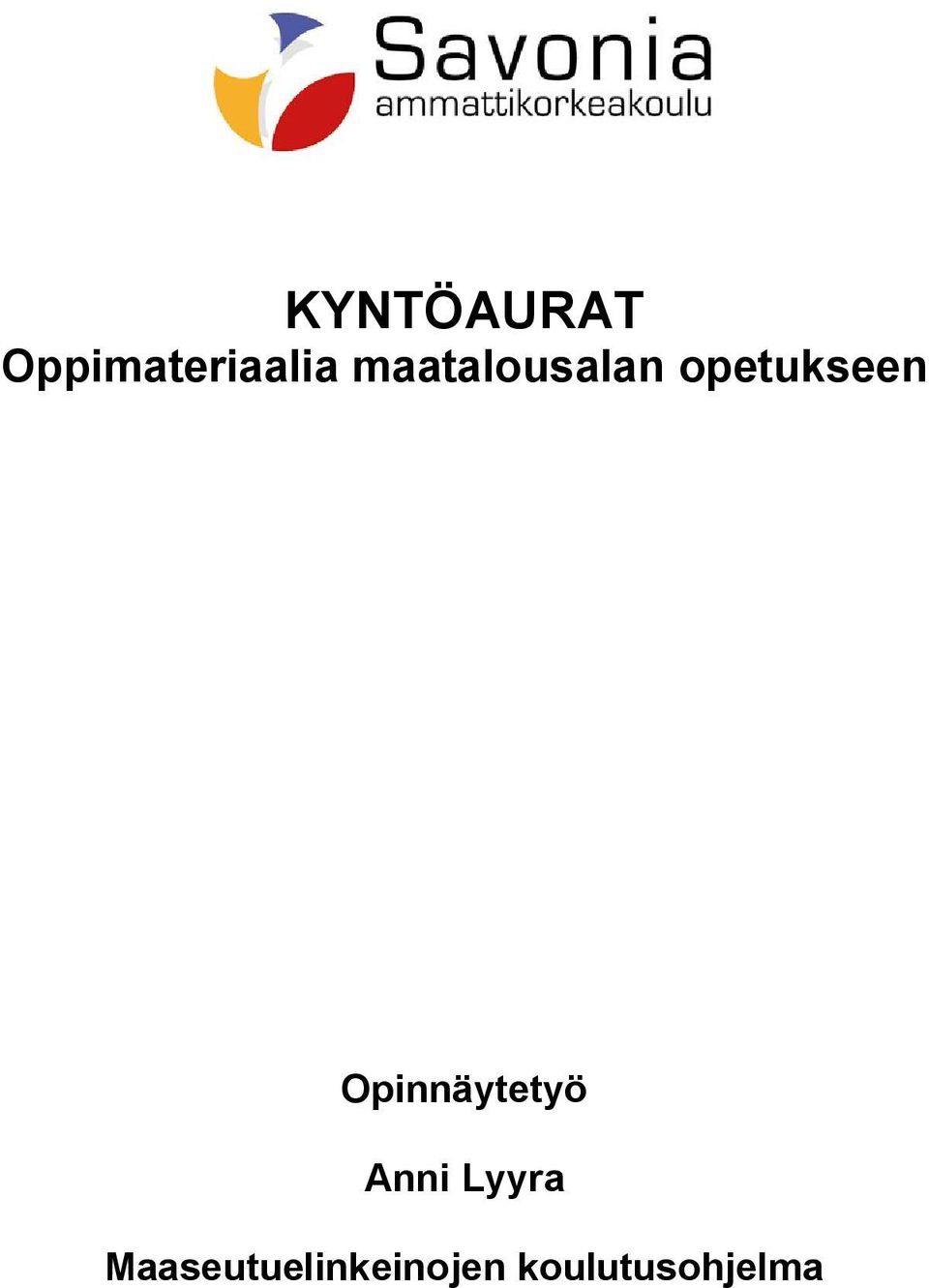 Opinnäytetyö Anni Lyyra