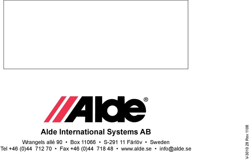 Tel +46 (0)44 712 70 Fax +46 (0)44 718 48