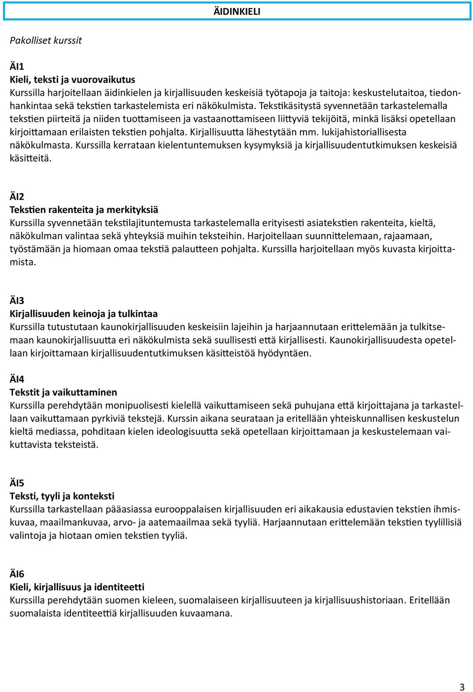 Kaunokirjallisuudesta opetel- en.