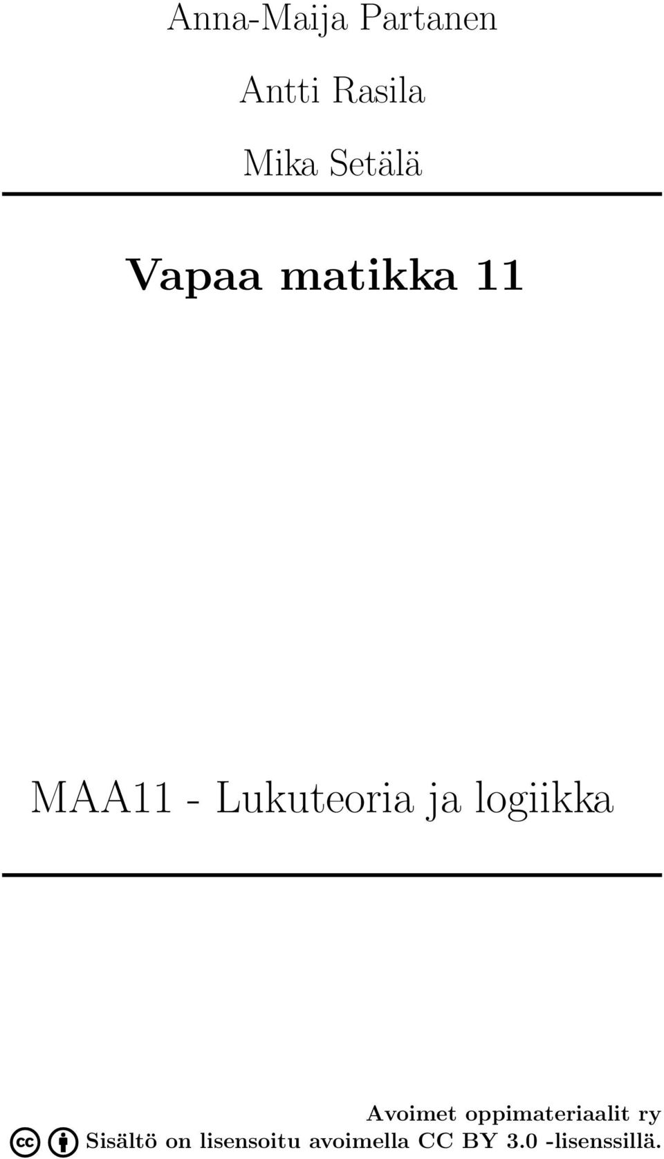 ja logiikka Avoimet oppimateriaalit ry