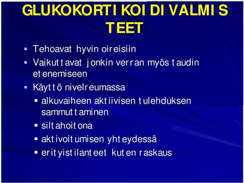 nivelreumassa alkuvaiheen aktiivisen tulehduksen