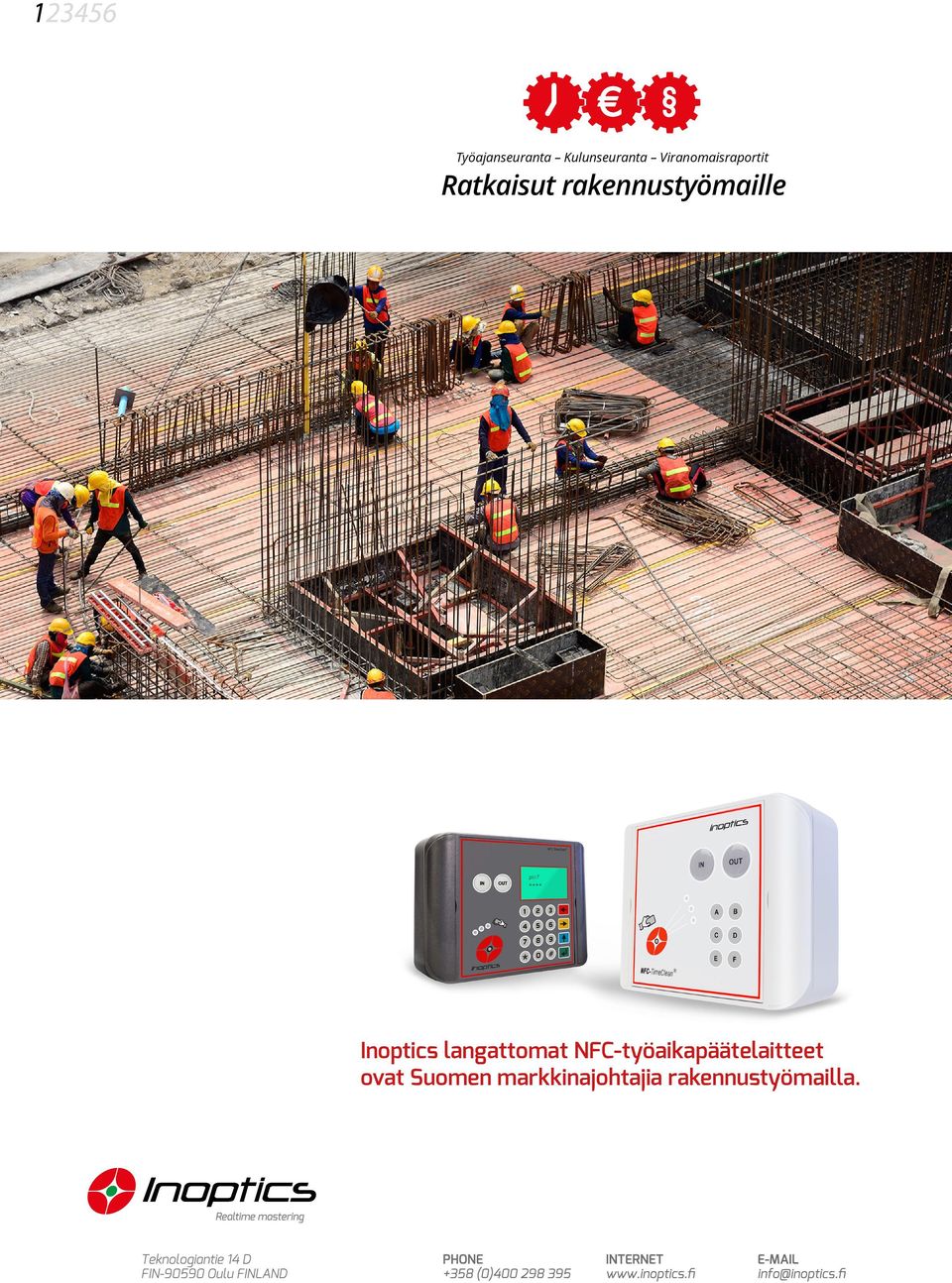 rakennustyömaille Inoptics langattomat