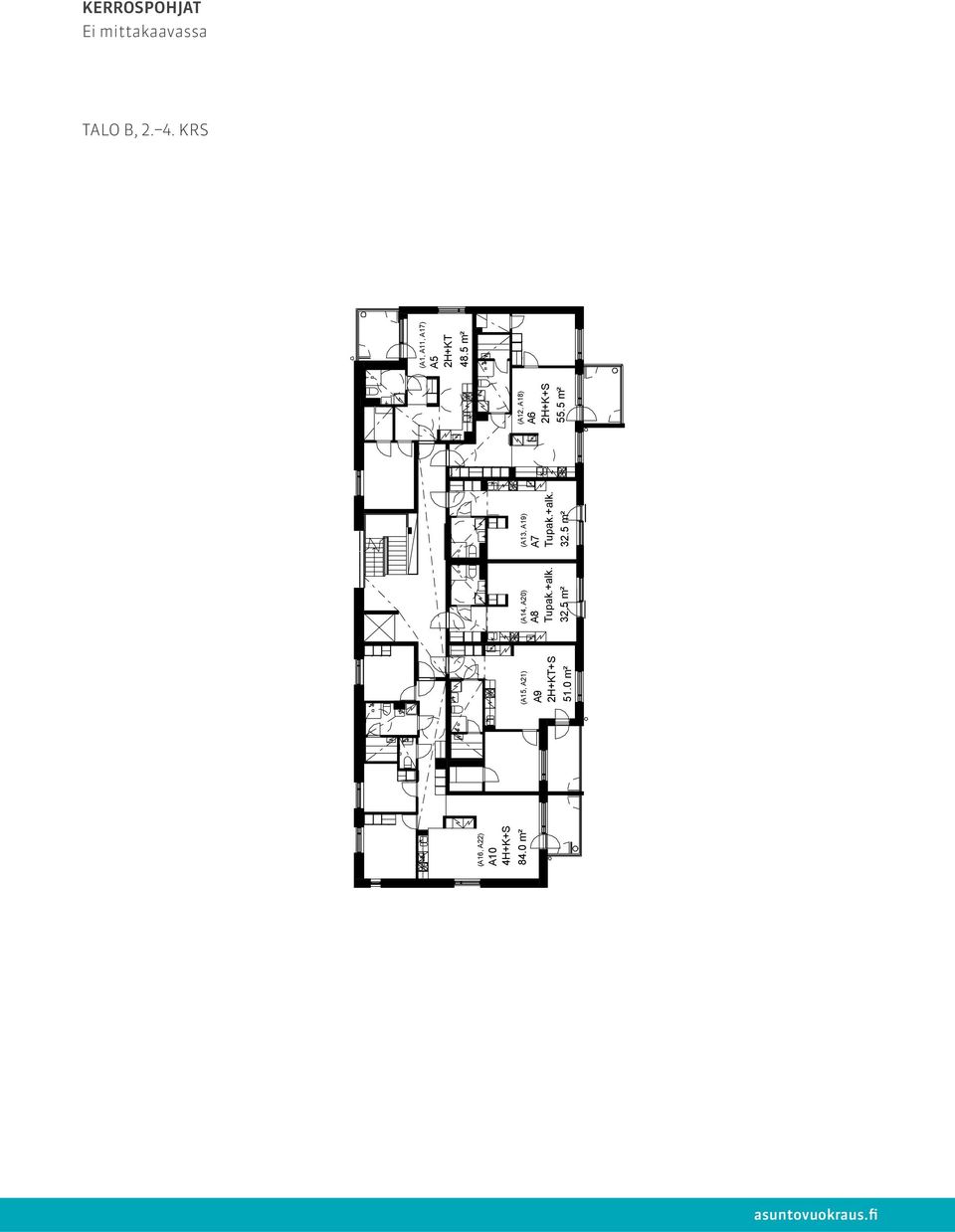 rakentamisvaiheessa. (A16, A22) A10 4H+K+S 84.0 m² A9 51.0 m² A8 Tupak.+alk. 32.5 m² A7 Tupak.