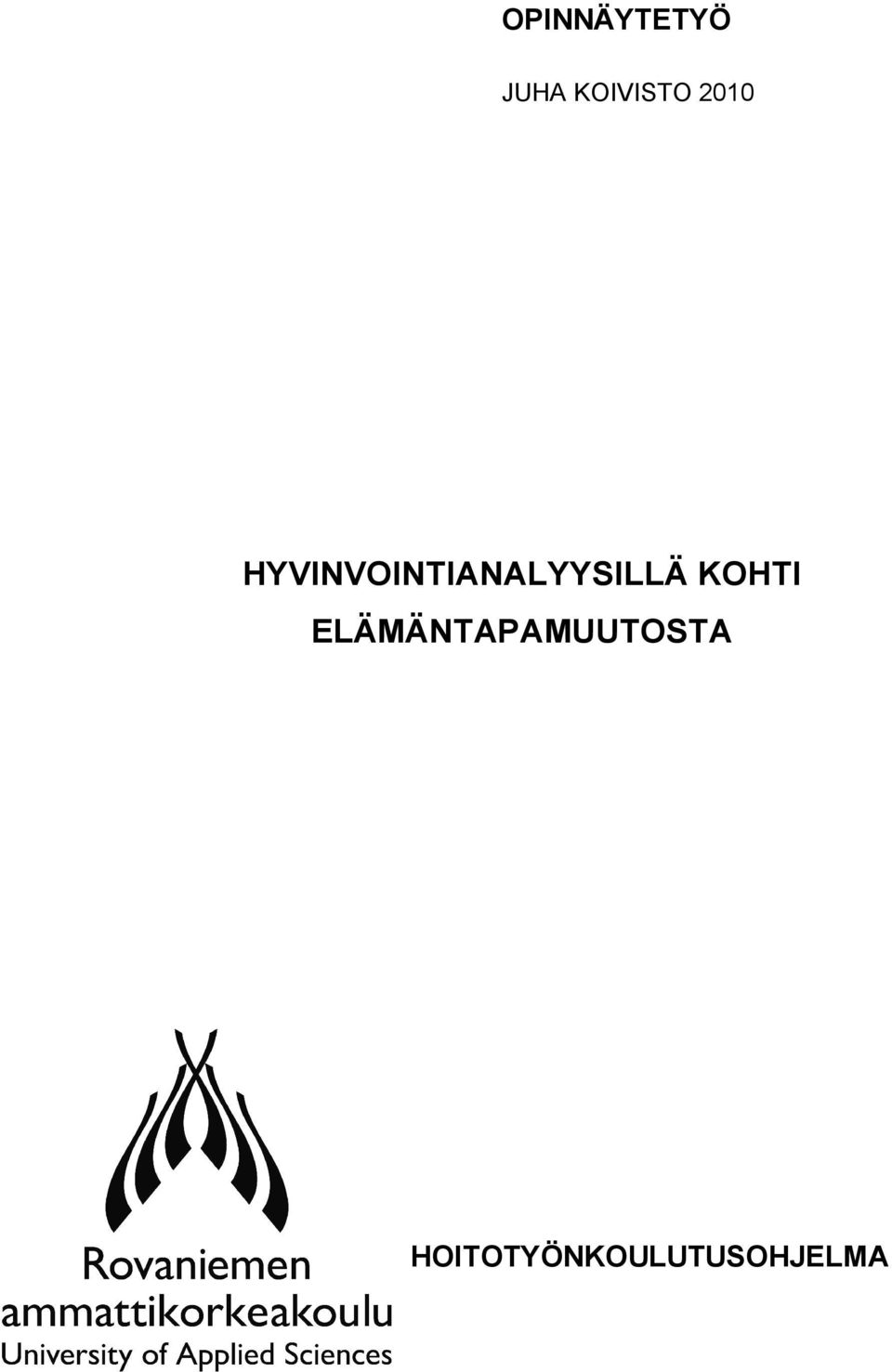 HYVINVOINTIANALYYSILLÄ