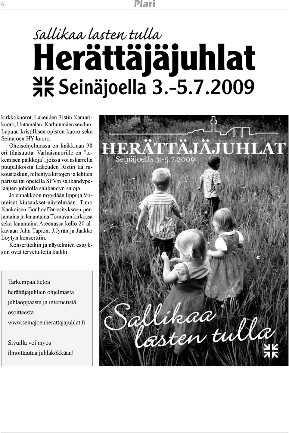 salibandyn saloja.