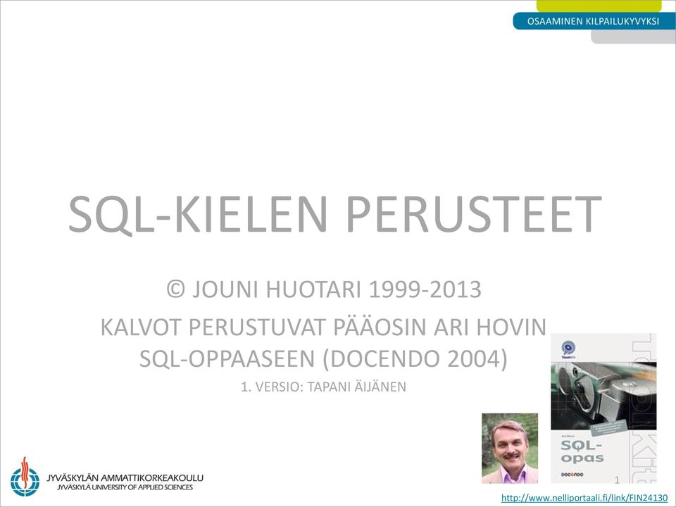 SQL-OPPAASEEN (DOCENDO 2004) 1.