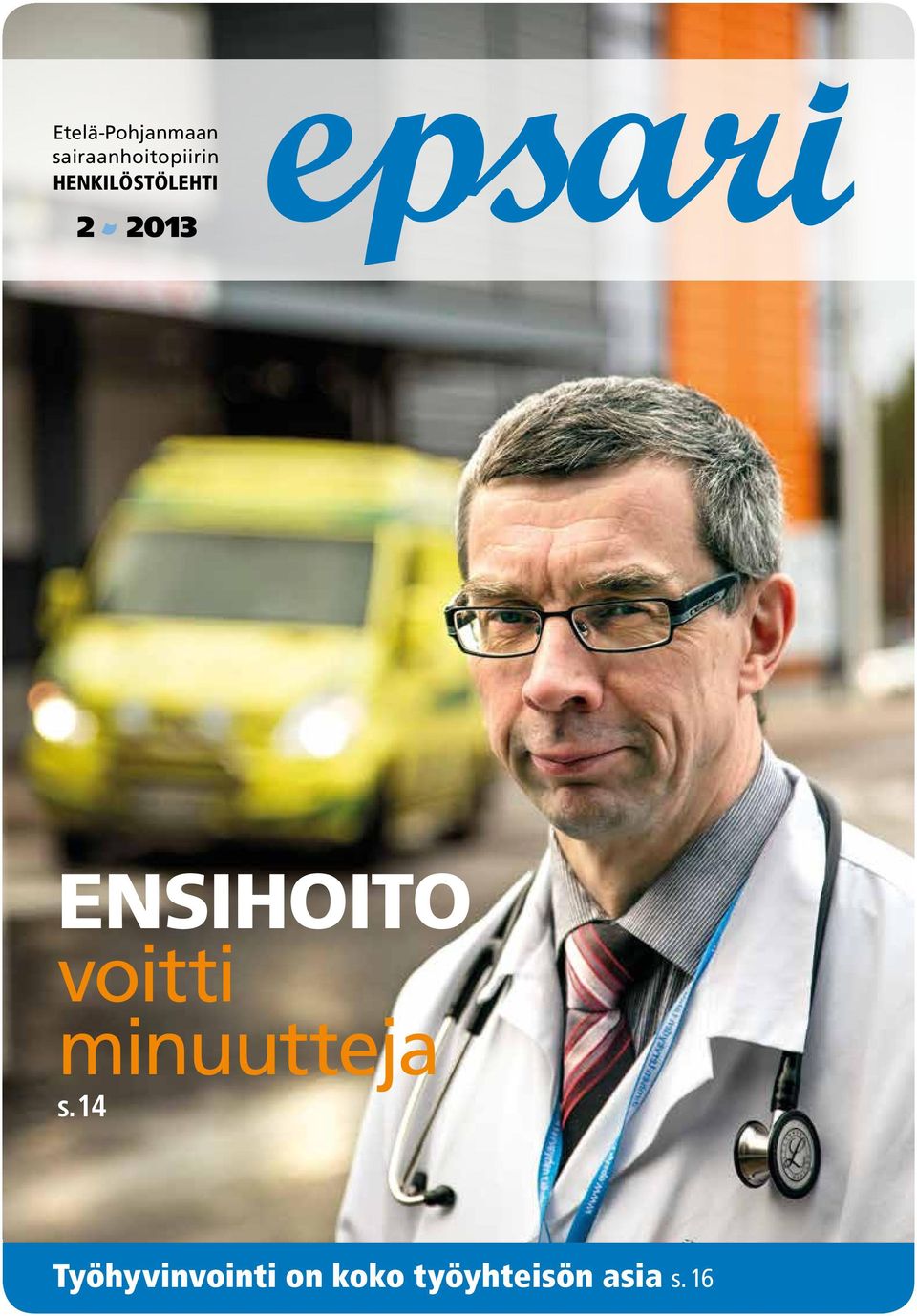 2 2013 Ensihoito voitti minuutteja