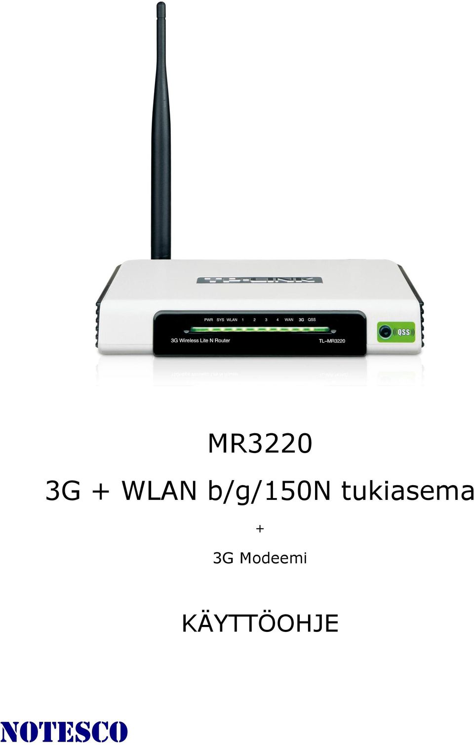 tukiasema + 3G