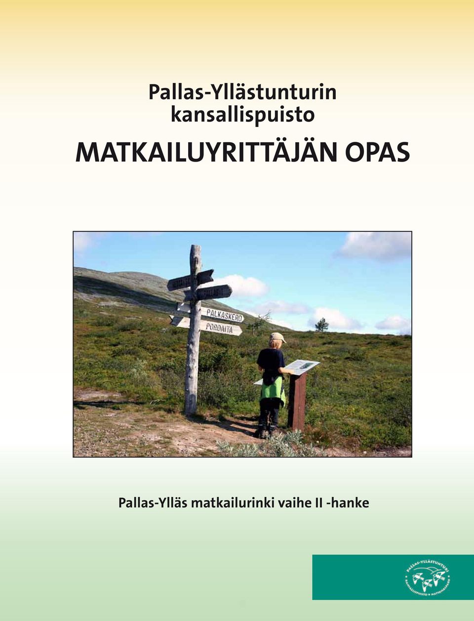 MATKAILUYRITTÄJÄN OPAS