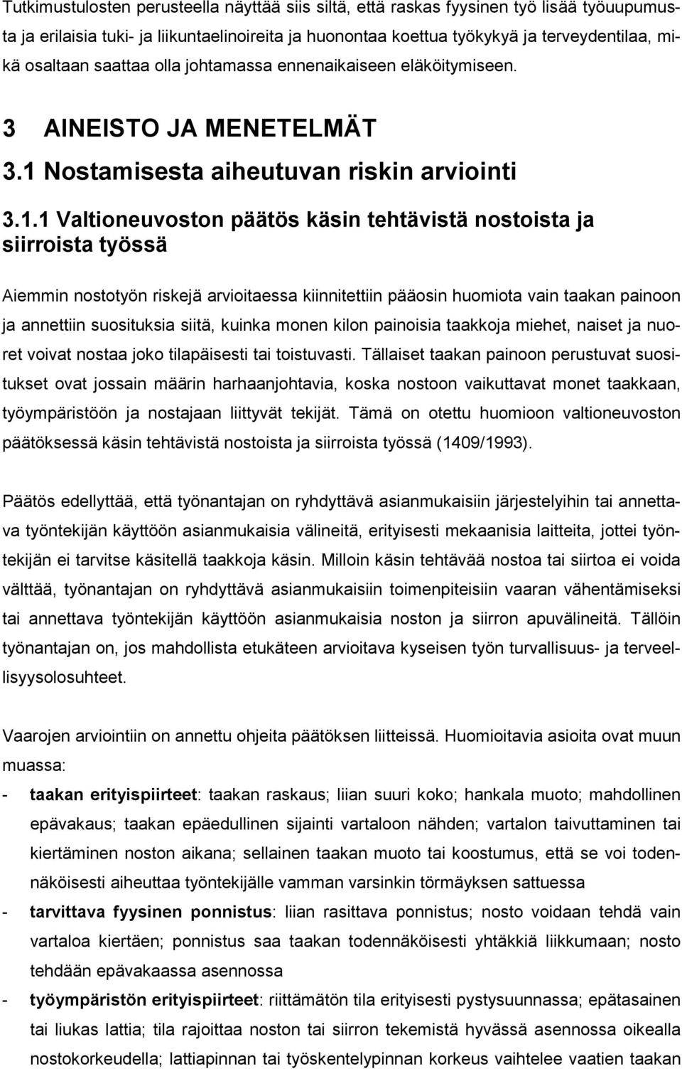 Nostamisesta aiheutuvan riskin arviointi 3.1.