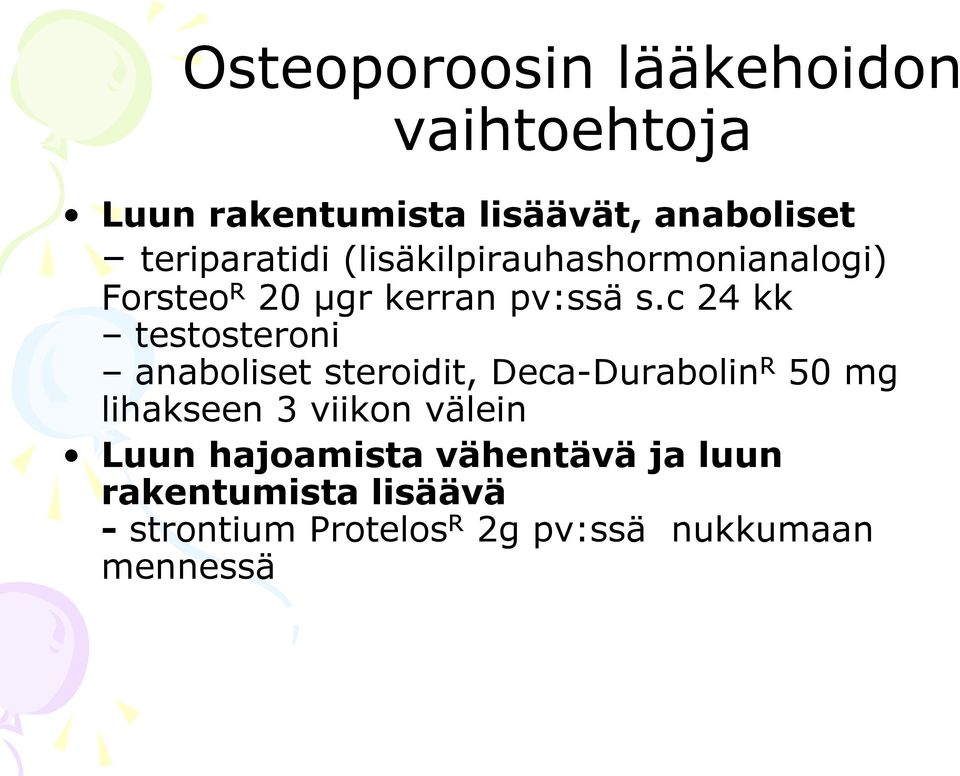 c 24 kk testosteroni anaboliset steroidit, Deca-Durabolin R 50 mg lihakseen 3 viikon