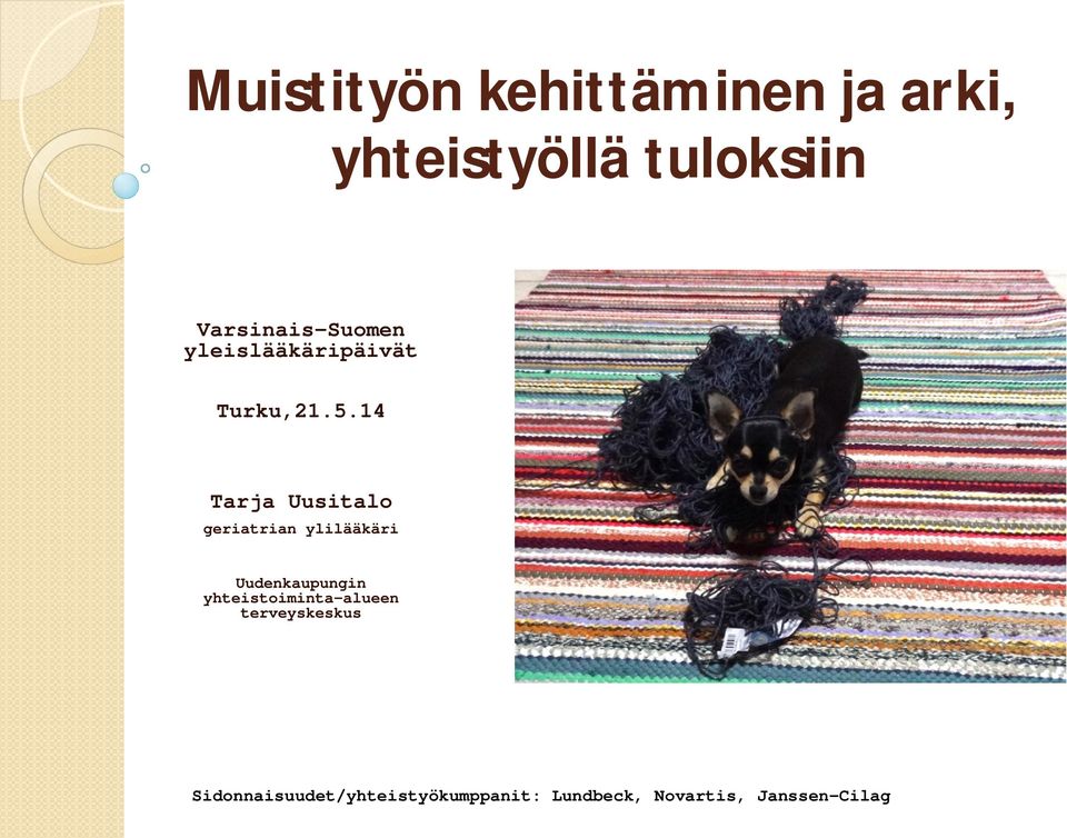 14 Tarja Uusitalo geriatrian ylilääkäri Uudenkaupungin