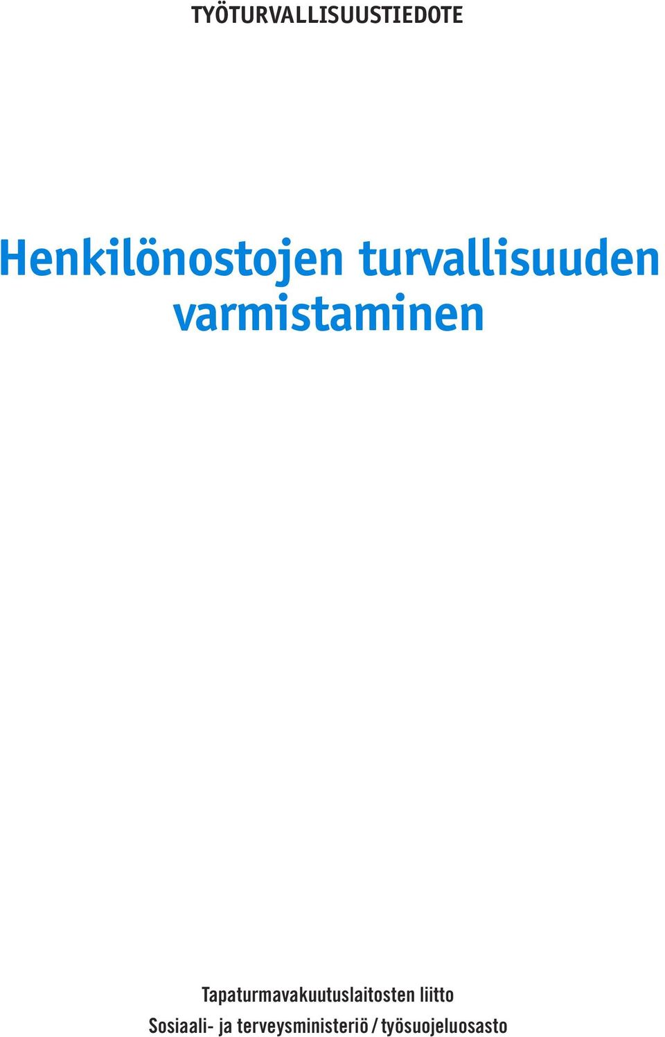 varmistaminen