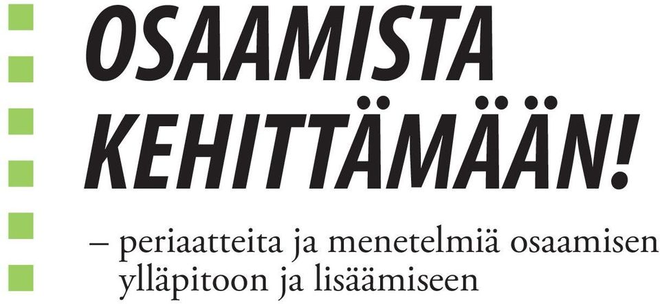 menetelmiä osaamisen