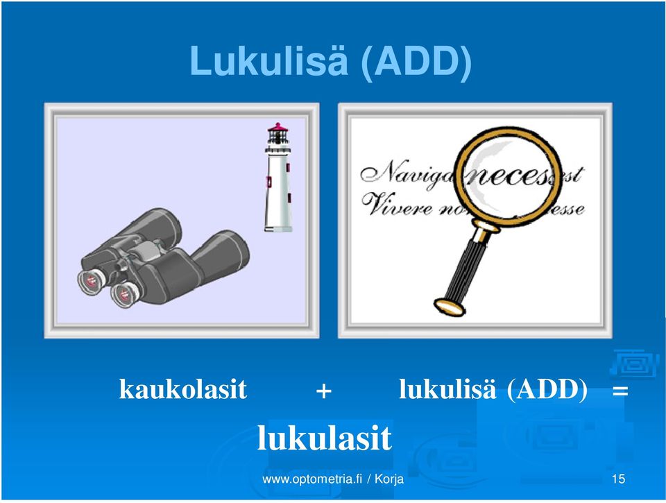 lukulisä (ADD)