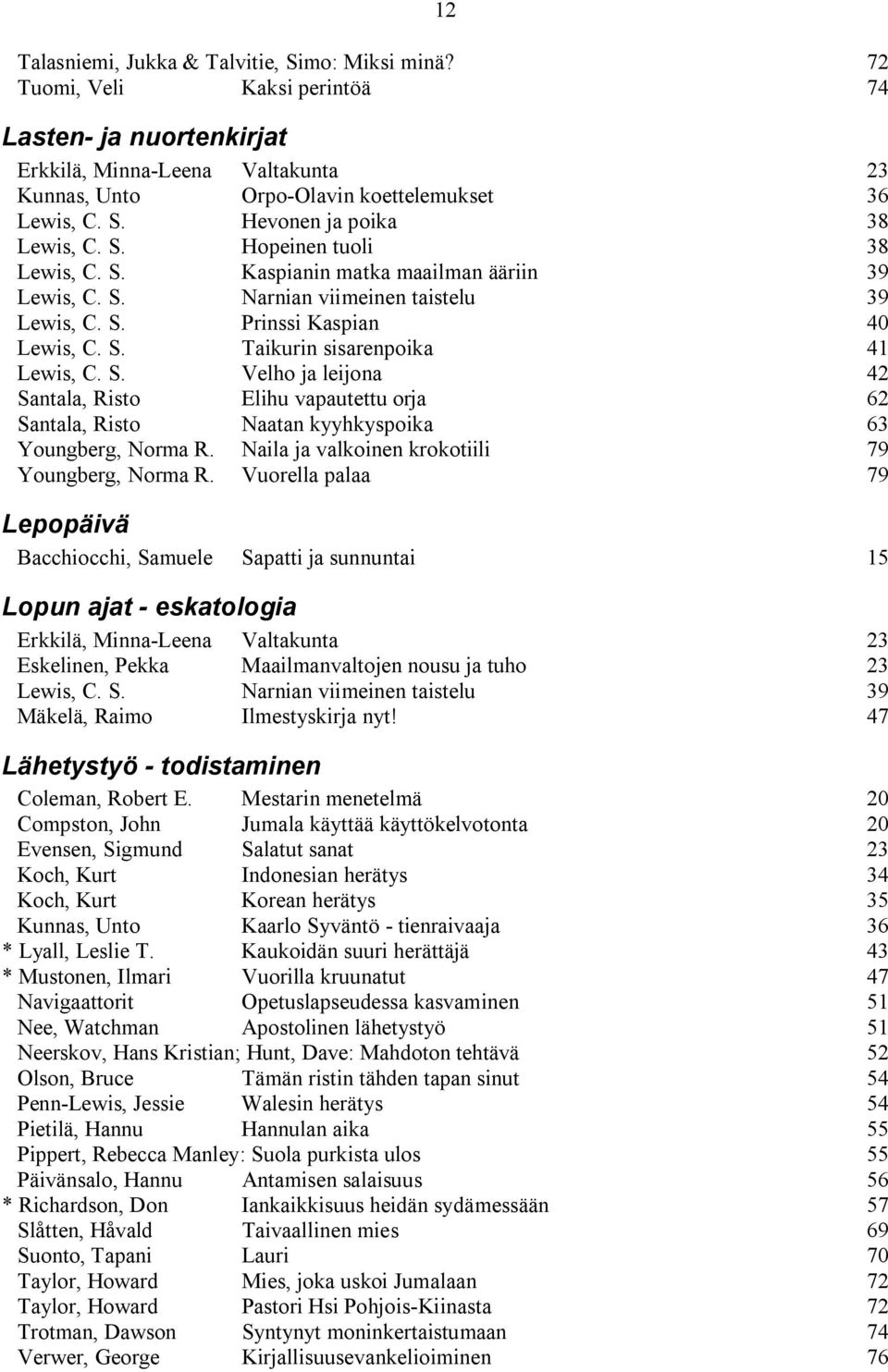 Naila ja valkoinen krokotiili 79 Youngberg, Norma R.