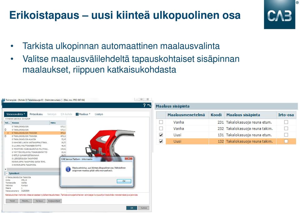 maalausvalinta Valitse maalausvälilehdeltä