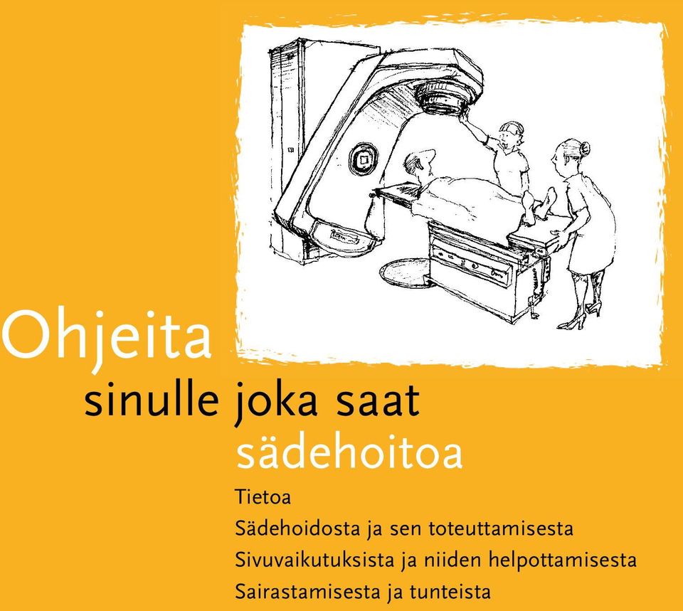 toteuttamisesta Sivuvaikutuksista ja