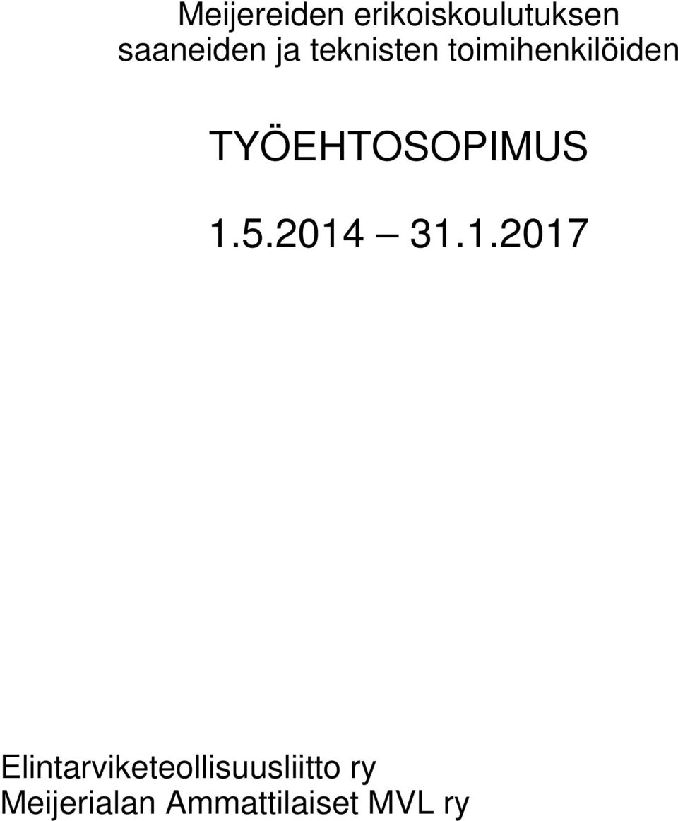 TYÖEHTOSOPIMUS 1.