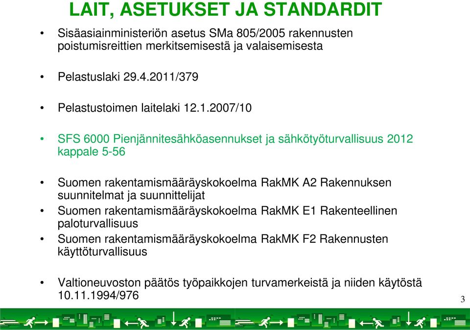 /379 Pelastustoimen laitelaki 12