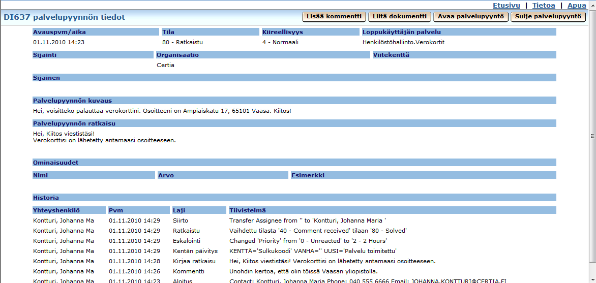 CA Service Desk - Palvelupyyntöluettelo 19. Napsauta DI637.