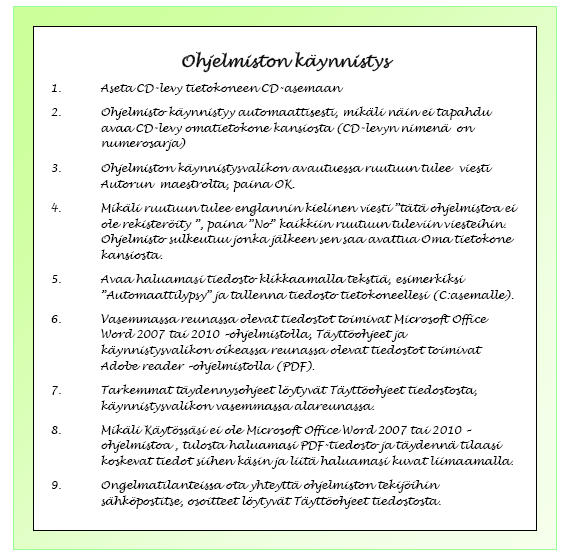 41 Etukannen ja takakannen lisäksi CD-kansista löytyvät Työohjeet lypsykarjatiloille - ohjelmiston käynnistysohjeet.