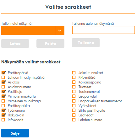 12 Valitse sarakkeet-linkin kautta aukeaa valikko, jossa voit määrittää näytöllä näytettävät sarakkeet.