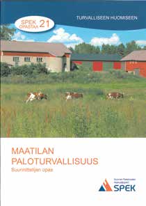 Ammattikirjallisuus 11051 Kokonaisturvallisuuden sanasto Sanastossa on koottuna yhteiskunnan varautumisen keskeisiä käsitteitä, kuvattu niiden keskinäisiä suhteita sekä annettu suomenkieliset