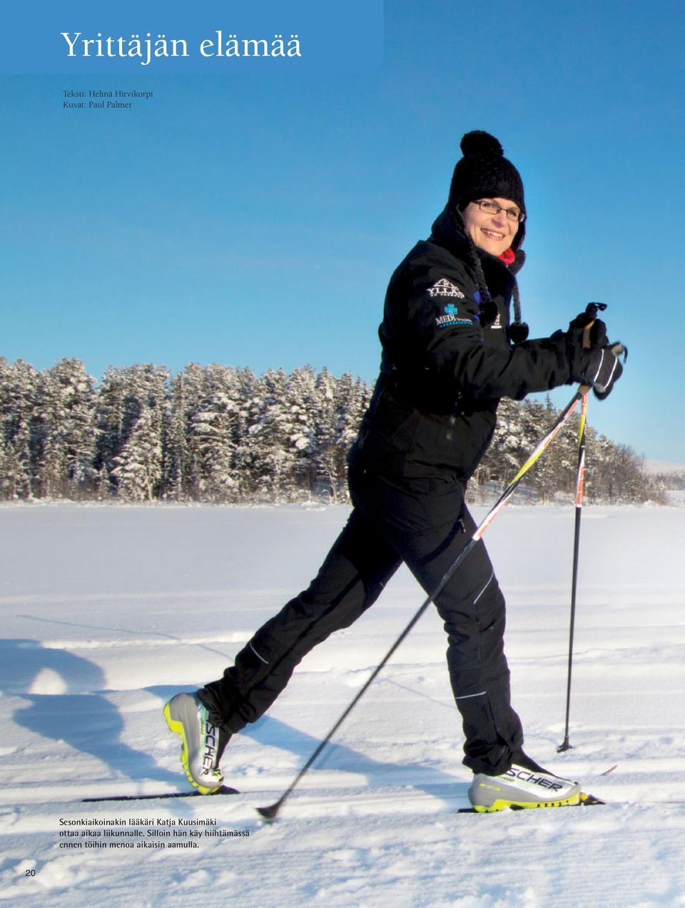 Katja Kuusimäki ottaa aikaa liikunnalle.