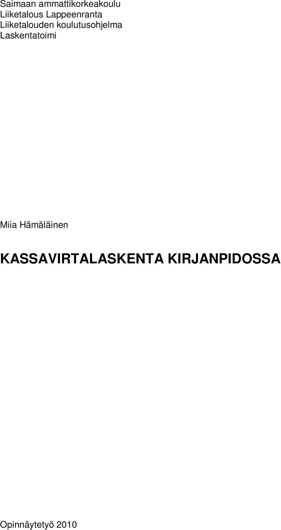 koulutusohjelma Laskentatoimi Miia