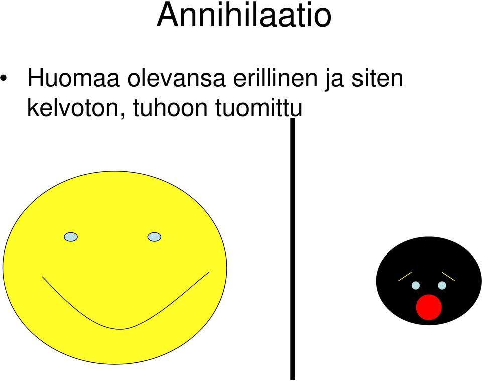 erillinen ja siten