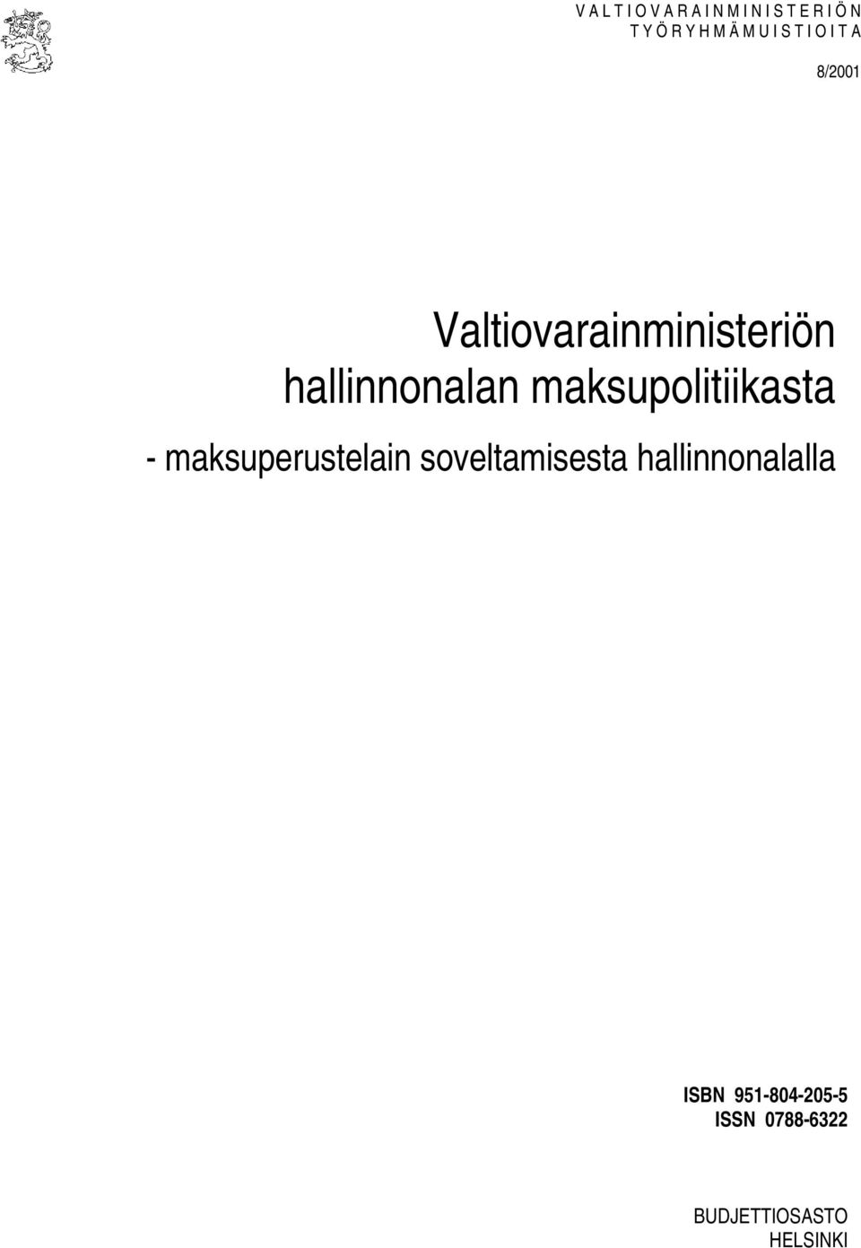 hallinnonalan maksupolitiikasta - maksuperustelain