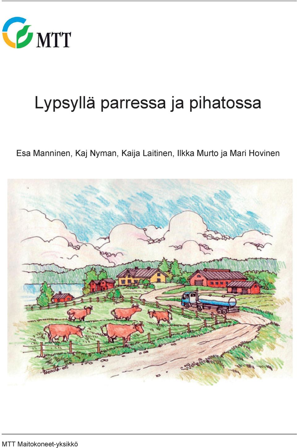 Kaj Nyman, Kaija