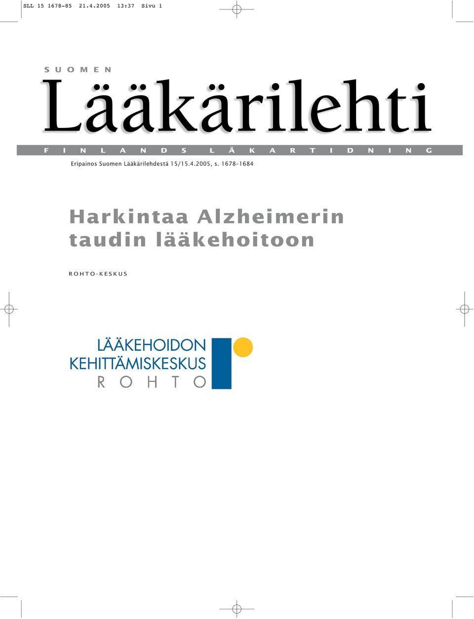 Lääkärilehdestä 15/15.4.2005, s.