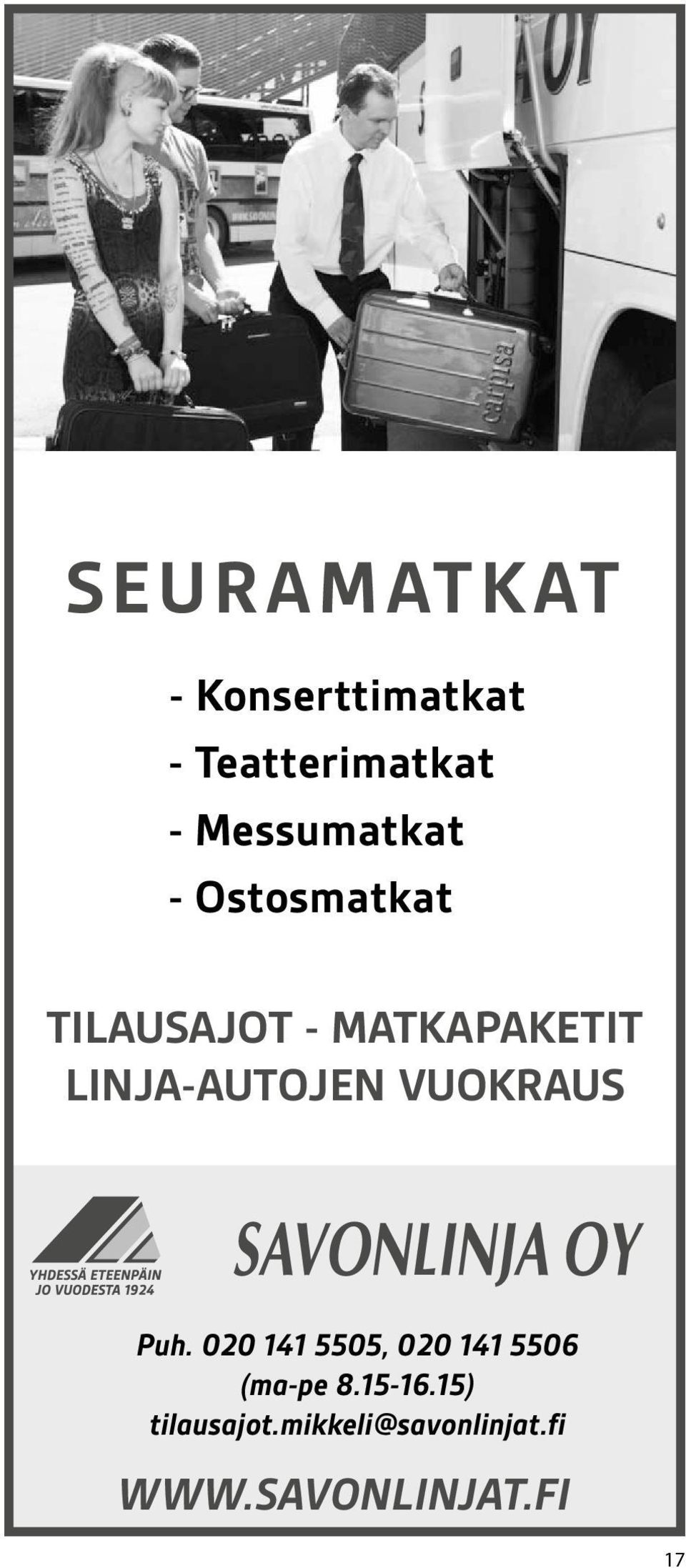 LINJA-AUTOJEN VUOKRAUS Puh.