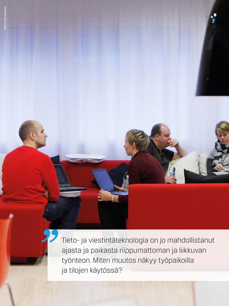 ajasta ja paikasta riippumattoman ja