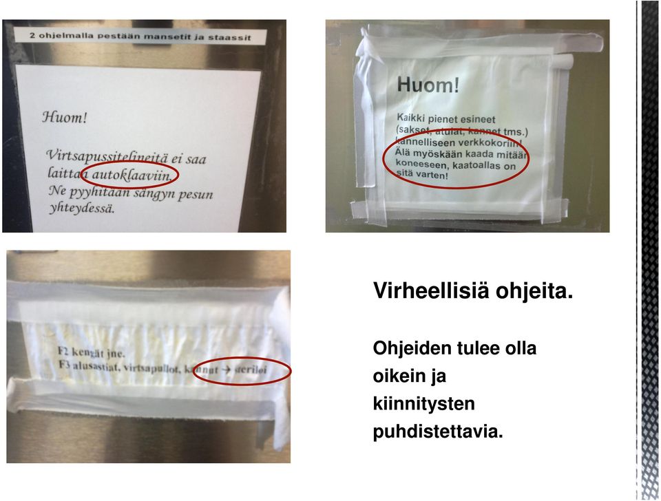 oikein ja kiinnitysten