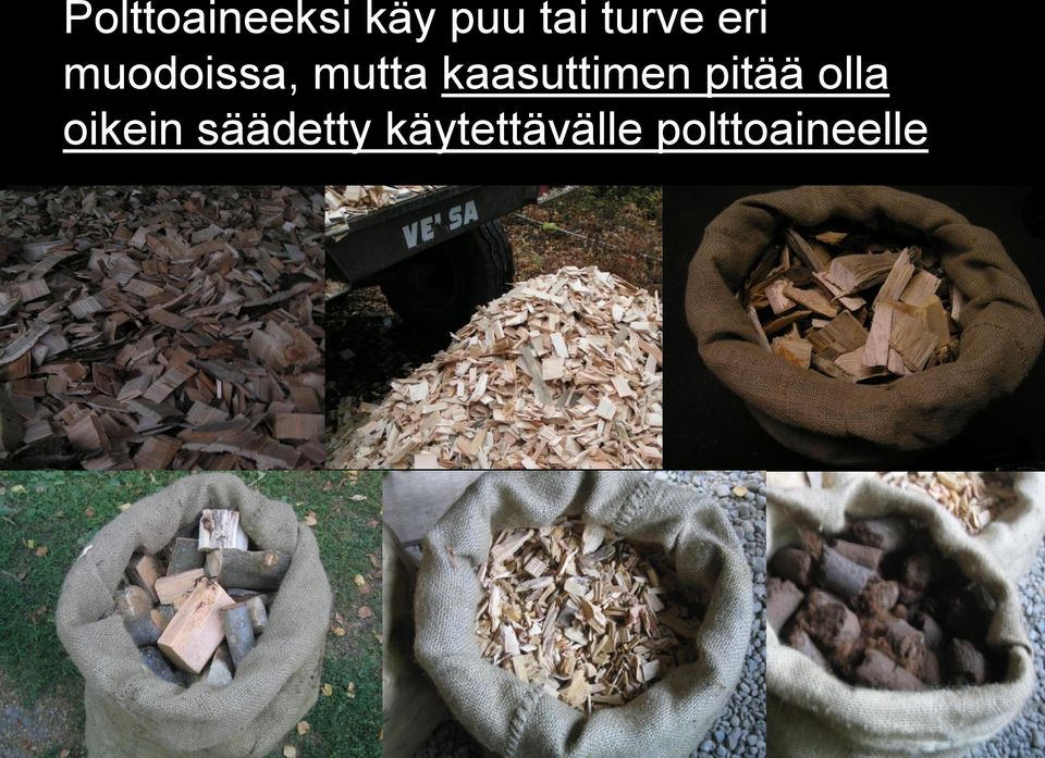 kaasuttimen pitää olla oikein