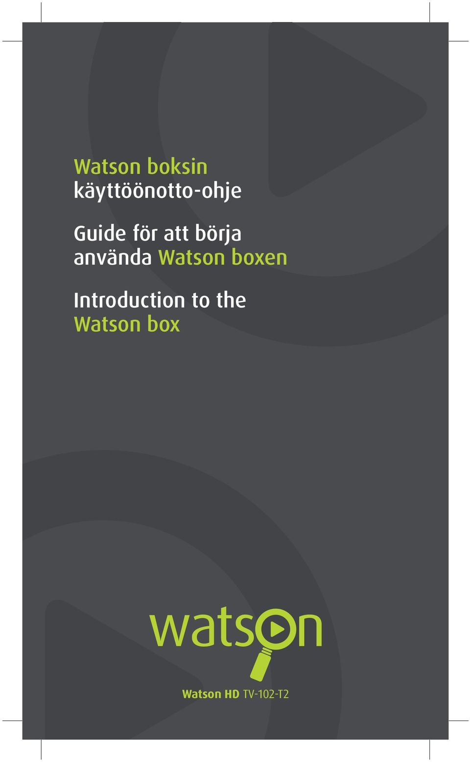 Watson boxen Introduction to