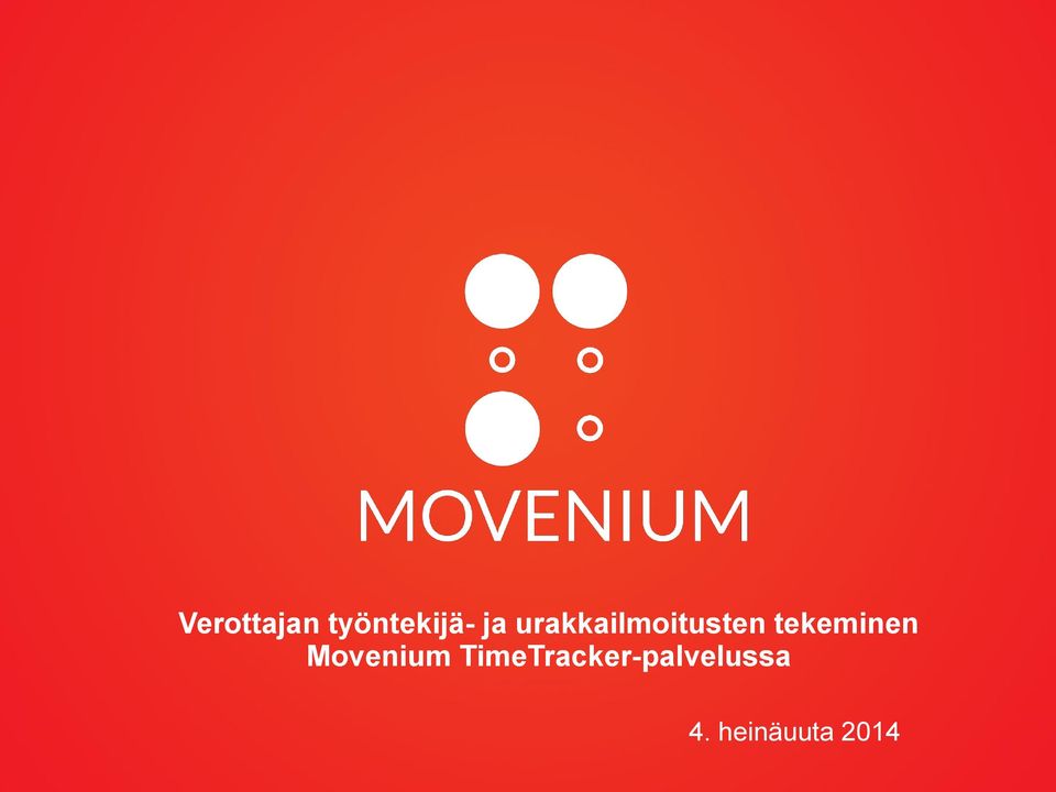 tekeminen Movenium